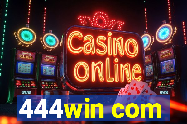 444win com